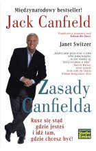 Zasady Canfielda. Rusz się stąd gdzie jesteś i idź tam, gdzie chcesz być! 