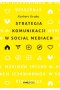 Strategia komunikacji w social mediach 