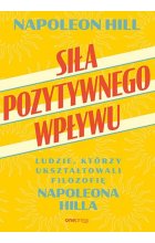 Siła pozytywnego wpływu.