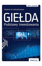 Giełda. Podstawy inwestowania wyd. 3 