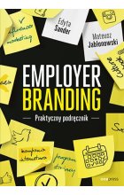 Employer branding Praktyczny podręcznik