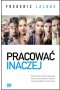Pracować inaczej 