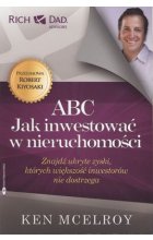 Abc jak inwestować w nieruchomości 