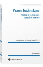 Prawo budowlane. Warunki techniczne i inne akty prawn wyd. 33