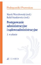 Postępowanie administracyjne i sądowoadministracyjne Wyd. 3