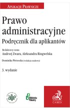 Prawo administracyjne. Podręcznik dla aplikantów wyd.3