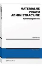 Materialne prawo administracyjne Wybrane zagadnienia