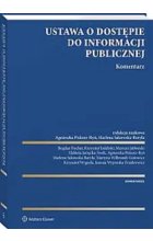 Ustawa o dostępie do informacji publicznej Komentarz