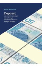 Depozyt u jednostki samorządu terytorialnego jako forma lokowania wolnych środków