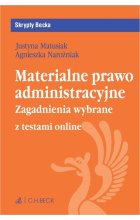 Materialne prawo administracyjne. Zagadnienia wybrane  +  testy online