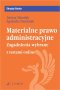 Materialne prawo administracyjne. Zagadnienia wybrane  +  testy online