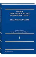 System Prawa Sądownictwa Administracyjnego Tom 1