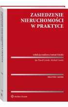 Zasiedzenie nieruchomości w praktyce