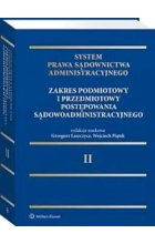 System Prawa Sądownictwa Administracyjnego Tom 2