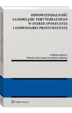 Odpowiedzialność samorządu terytorialnego w sferze społecznej i gospodarki przestrzennej