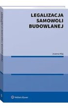 Legalizacja samowoli budowlanej