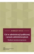 Cel w administracji publicznej i prawie administracyjnym