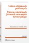 Ustawa o finansach publicznych. Ustawa o dochodach jednostek samorządu terytorialnego. Przepisy