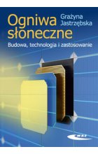 Ogniwa słoneczne. Budowa, technologia i zastosowanie