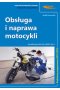 Obsługa i naprawa motocykli