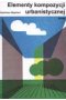 Elementy kompozycji urbanistycznej