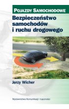 Bezpieczeństwo samochodów i ruchu drogowego