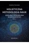 Holistyczna metodologia nauk