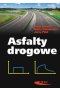 Asfalty drogowe