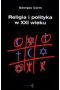 Religia i polityka w XXI wieku