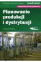 Planowanie produkcji i dystrybucji