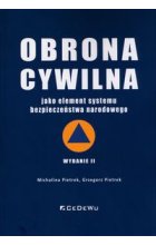 Obrona cywilna jako element systemu bezpieczeństwa narodowego