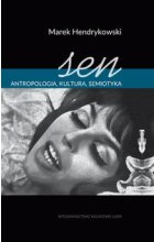 Sen Antropologia, kultura, semiotyka
