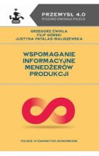 Wspomaganie informacyjne menedżerów produkcji