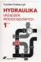 Hydraulika urządzeń wodociągowych Tom 1