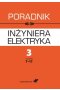 Poradnik inżyniera elektryka Tom 3 Część 2
