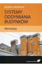 Systemy oddymiania budynków Wentylacja