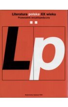 Literatura polska XX w. Tom 2 / Przewodnik encyklopedyczny
