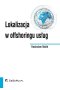 Lokalizacja w offshoringu usług