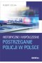 Historyczne i współczesne postrzeganie policji w Polsce 
