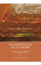 Od samopoznania do autonomii.