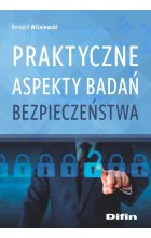 Praktyczne aspekty badań bezpieczeństwa 