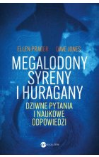Megalodony, syreny i huragany