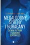 Megalodony, syreny i huragany