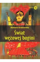 Świat wężowej bogini