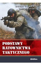 Podstawy ratownictwa taktycznego