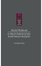 O przywróceniu dawnego rządu