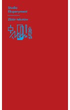 Studio Eksperyment. Leksykon. Zbiór tekstów 