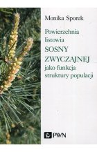 Powierzchnia listowia sosny zwyczajnej jako funkcja struktury populacji