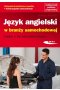 Język angielski w branży samochodowej