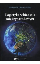 Logistyka w biznesie międzynarodowym